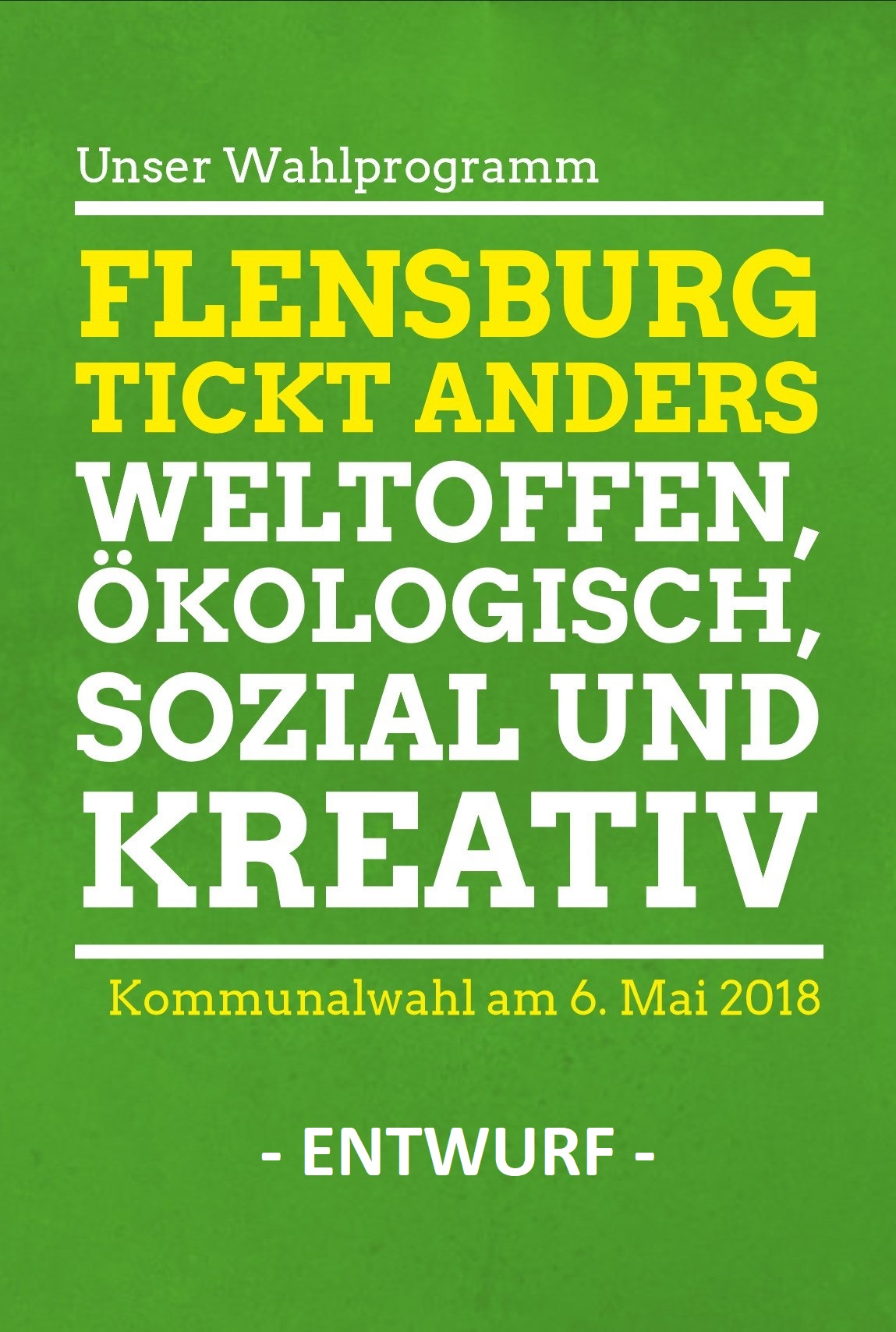 deckblatt entwurf - Grüne und Alternative in den Räten Schleswig